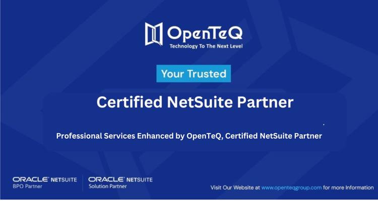 Professional Services Enhanced by OpenTeQ Certified NetSuite